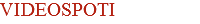 VIDEOSPOTI